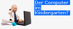 buetikhofer1 Kindergarten mit Laptop?